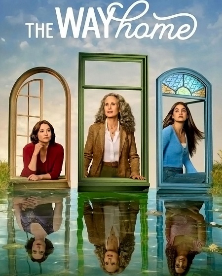مسلسل The Way Home الموسم الرابع مترجم كامل