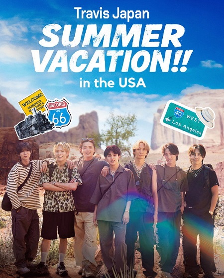 مسلسل Travis Japan Summer Vacation in the USA 2026 مترجم كامل