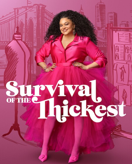 مسلسل Survival of the Thickest الموسم الثالث مترجم كامل