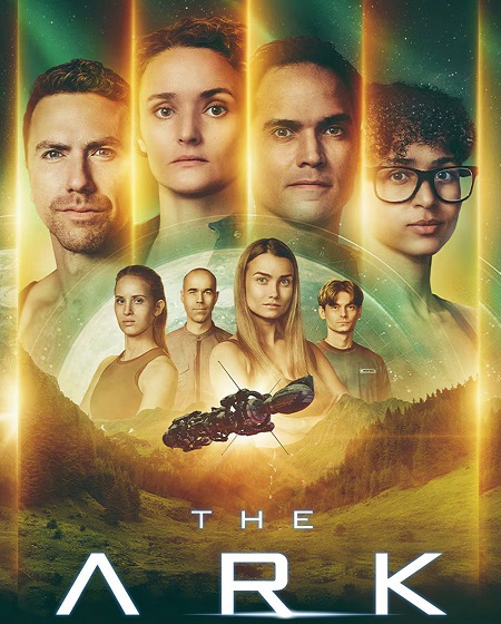 مسلسل The Ark الموسم الثالث مترجم كامل