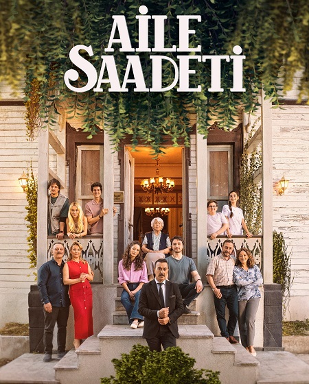 مسلسل السعادة العائلية 2025 مترجم كامل
