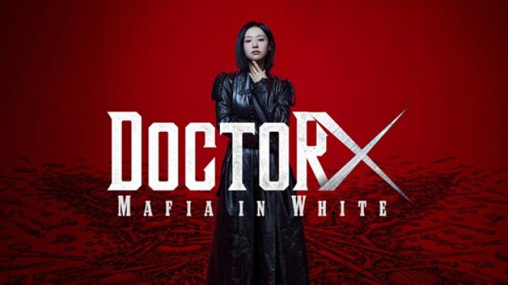 مسلسل الدكتورة إكس Doctor X Mafia in White