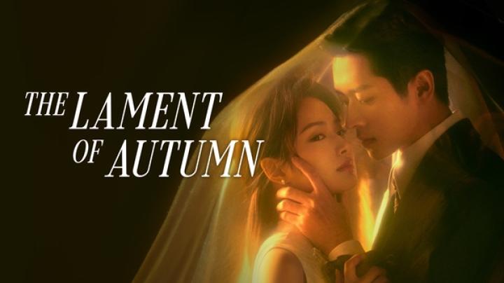 مسلسل رثاء الخريف The Lament of Autumn